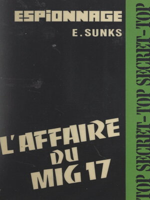 cover image of L'affaire du Mig 17